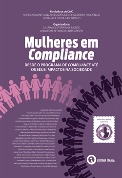 Mulheres em Compliance: desde o programa de Compliance até os seus impactos na sociedade